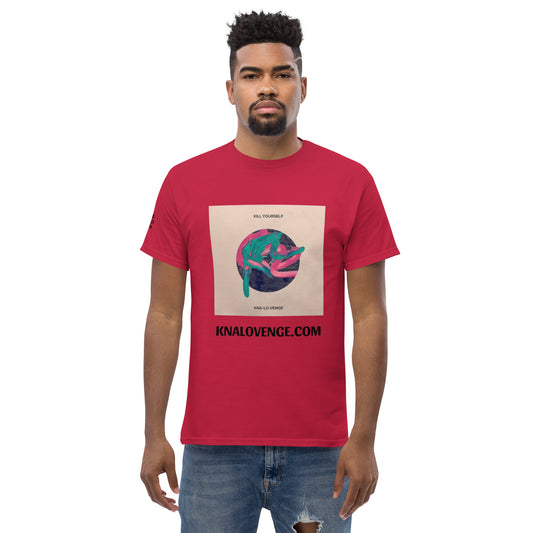 "KILL YOURSELF" Men's classic tee