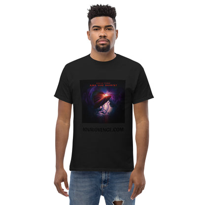 "ARE YOU DOWN?" Kna-Lo Venge *Men's classic tee