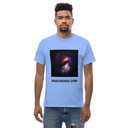 "ARE YOU DOWN?" Kna-Lo Venge *Men's classic tee