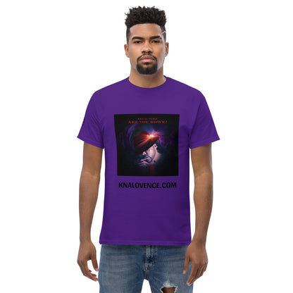 "ARE YOU DOWN?" Kna-Lo Venge *Men's classic tee