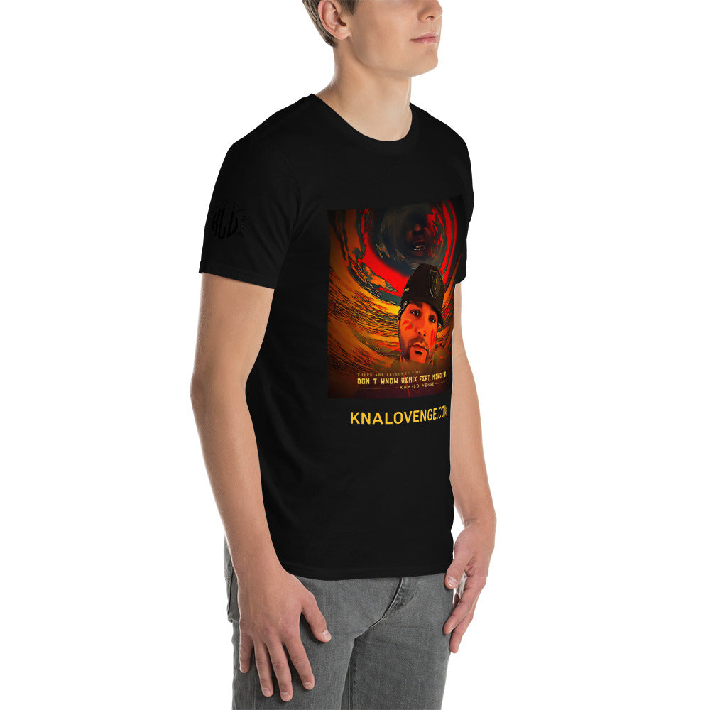 "DON'T KNOW" The remix t-shirt featuring MIDNIGHT BLU. Short-Sleeve Unisex T-Shirt